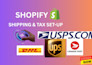 set up shopify shipping settings and shopify tax set up
